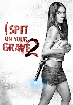 I Spit on Your Grave 2 - VJ Junior